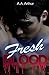 Fresh Blood by A.A. Arthur