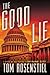 The Good Lie (Peter Rena, #2)