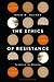 The Ethics of Resistance: T...
