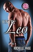 Until Leo (Happily Ever Alpha World)