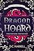 Dragon Hoard: Dragon Fairy Tales 1-6