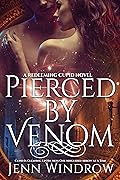 Pierced by Venom