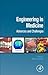 Engineering in Medicine: Advances and Challenges