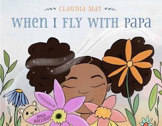 When I Fly with Papa (Hardcover)