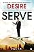 Desire To Serve: Mindset for a service-centric organisation