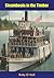 Steamboats in the Timber