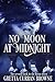 No Moon at Midnight (Lord B...