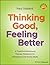 Thinking Good, Feeling Better by Paul Stallard