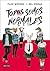 Todxs somos normales by Flor Méndez