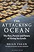 The Attacking Ocean: The Past, Present, and Future of Rising Sea Levels