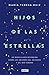 Hijos de las estrellas