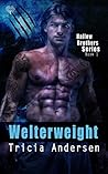 Welterweight by Tricia Andersen