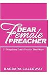 Dear Female Preac...