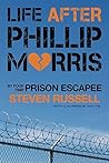 Life After Phillip Morris by Steven Russell