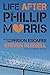 Life After Phillip Morris by Steven Russell