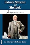 Patrick Stewart on Shylock: Performing Shakespeare (Shakespeare On Stage Book 0) Patrick Stewart on Shylock: Performing Shakespeare (Shakespeare On Stage Book 0)