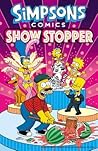 Simpsons Comics Showstopper