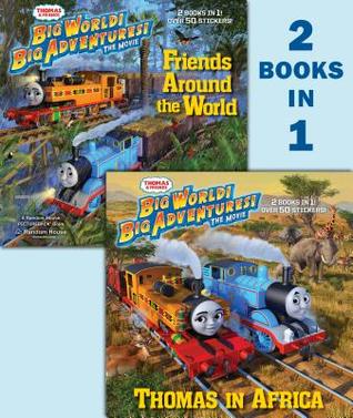 Thomas & friends: big world big adventures, the movie : Thomas in Africa / Friends around the world (Paperback)