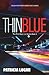 Thin Blue
