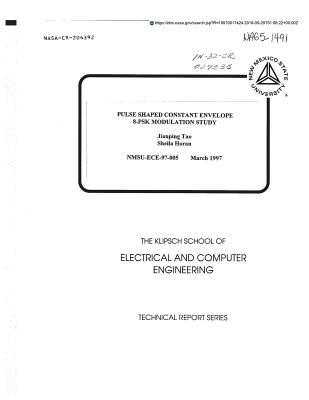 Pulse Shaped Constant Envelope 8-Psk Modulation Study