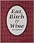 Eat, Bitch & Wine (Just Appetizers)