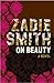 On Beauty by Zadie Smith