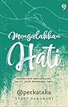 Mengalahkan Hati by Yusuf Hamdani