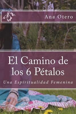 El camino de los 6 pétalos