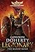 Legionary: The Blood Road (Legionary, #7)