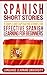 Spanish Short Stories: 9 Si...