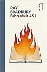 Fahrenheit 451 by Ray Bradbury