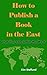 How to Publish a Book in th...