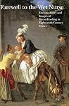 Farewell to the Wet Nurse by Harry C. Payne