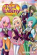 Regal Academy #3: One Day on Earth