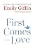 First Comes Love