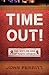 Time Out!: The gift or god of Youth Sports