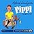 Pippi Langstrumpf by Astrid Lindgren