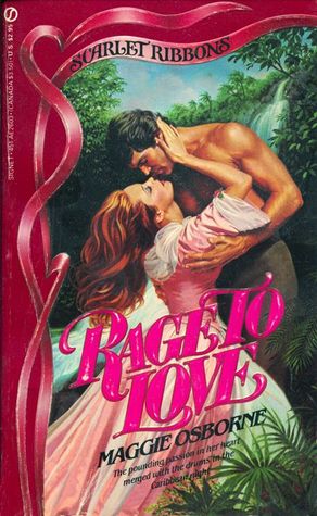 Rage to Love (Mass Market Paperback)