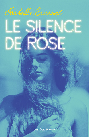 Le silence de Rose (Paperback)