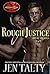 Rough Justice