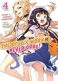 The Ryuo's Work is Never Done!, Vol. 4