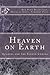 Heaven on Earth: Quakers an...