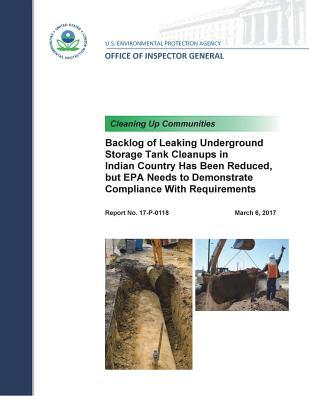 Backlog of Leaking Underground Storage Tank Cleanups in Indian Country Has Been Reduced