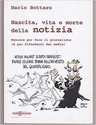 Nascita, vita e morte della notizia (Paperback)