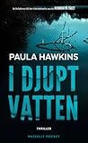 I djupt vatten by Paula Hawkins