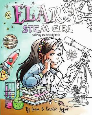 Elara, STEM Girl: Coloring and Activity Book