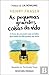As Pequenas Grandes Coisas da Vida (Portuguese Edition)