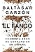 El fango by Baltasar Garzón