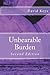Unbearable Burden by David Keys