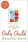 ONLY CHILD by NAVIN RHIANNON